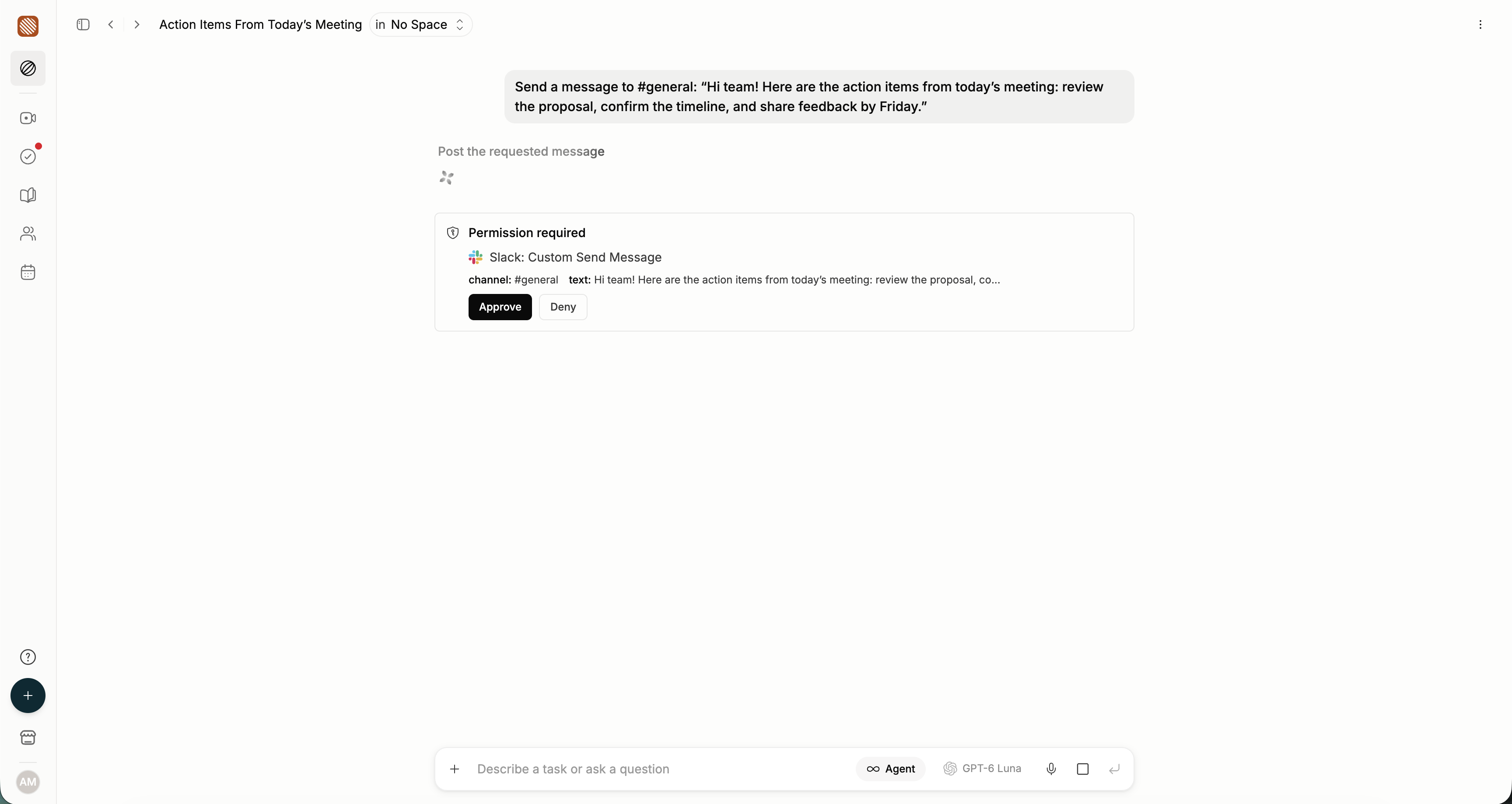 Companion approval for a Slack message in #general with Approve and Deny buttons.